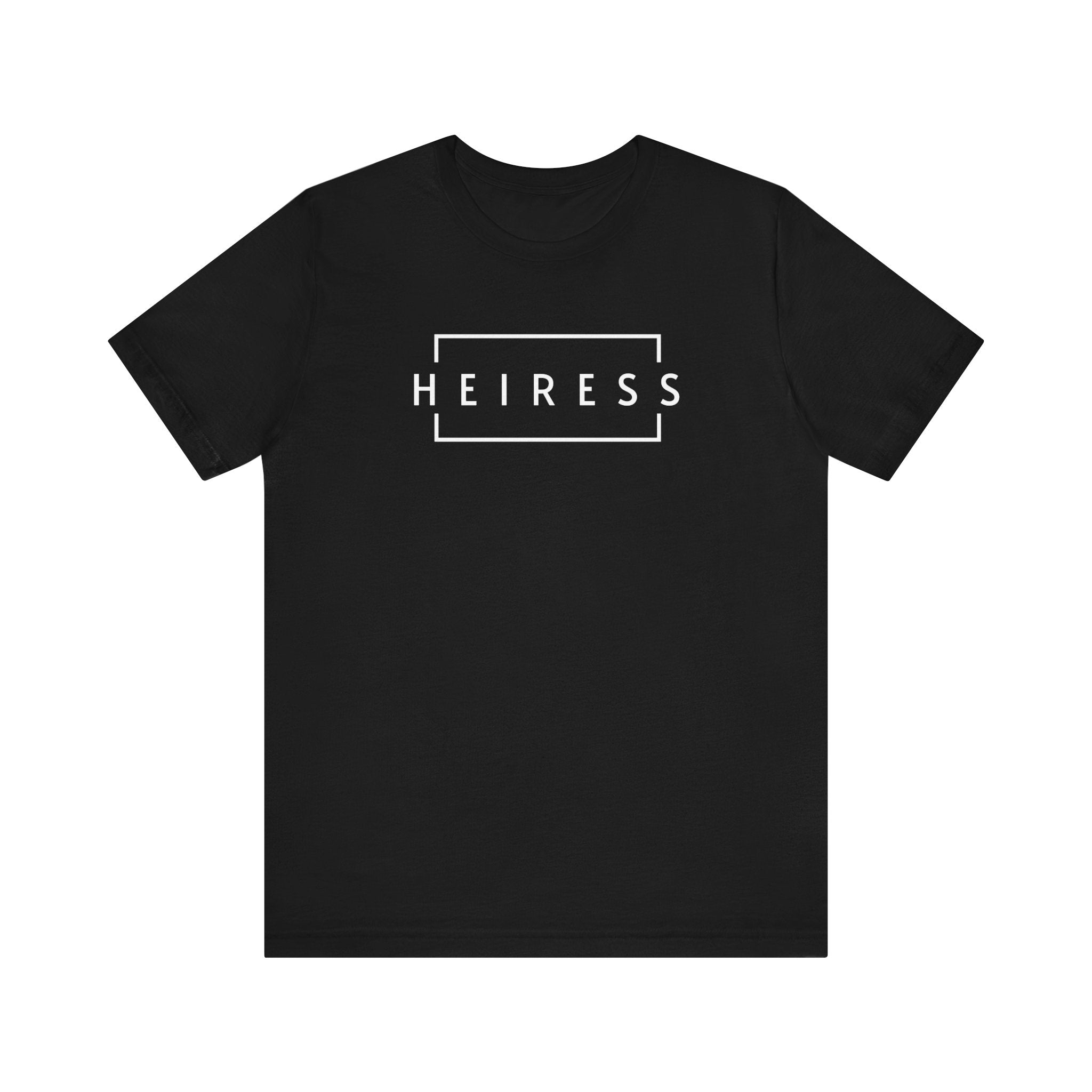 HEIRESS Short Sleeve Tee